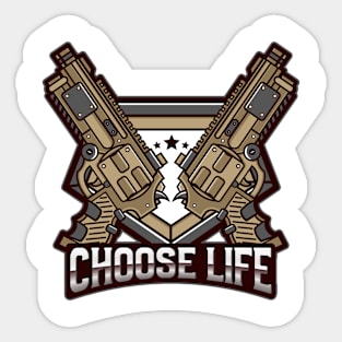 Choose lfe choose your weapon Gamer Sticker